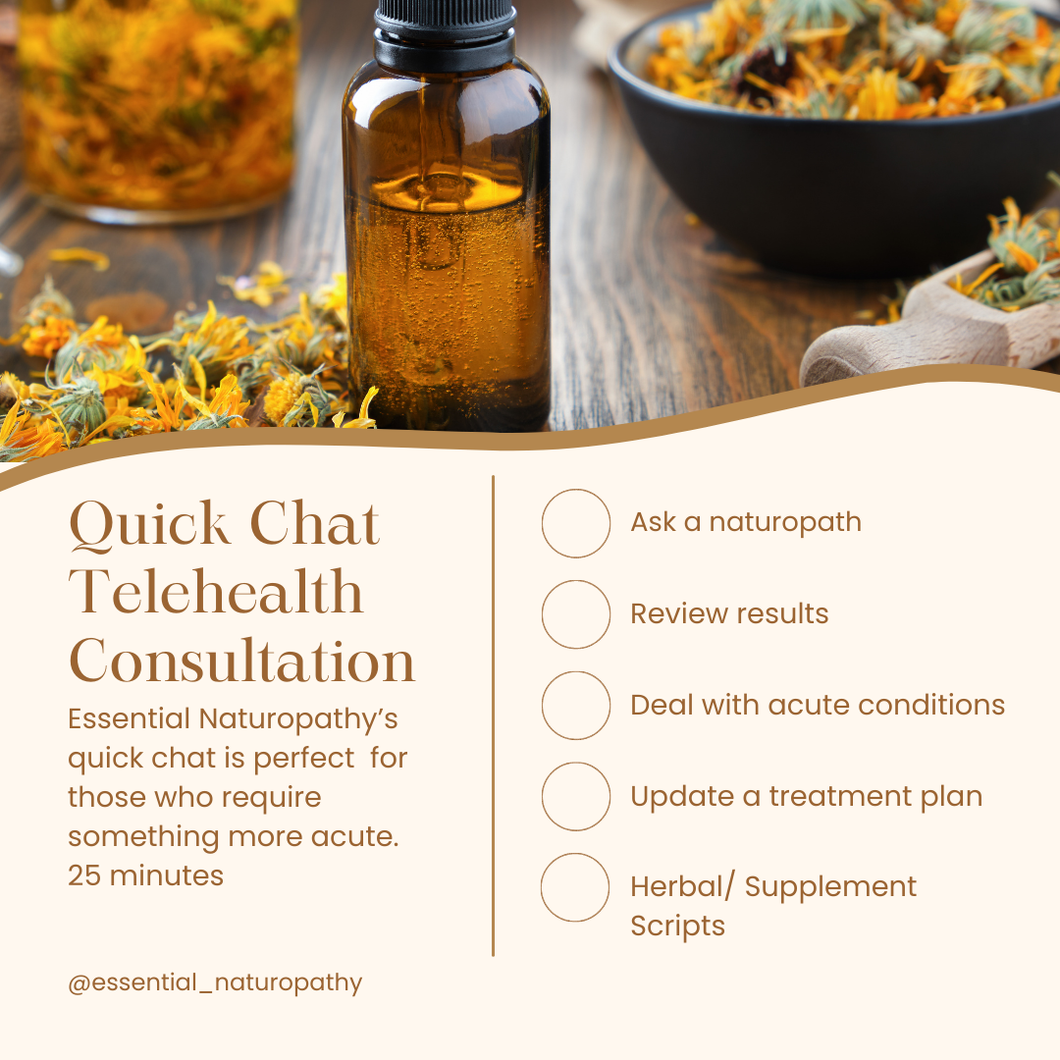 Quick Naturopathy Telehealth Consultation - 25mins